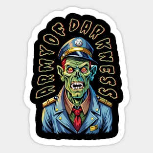 Army of darkness Sticker